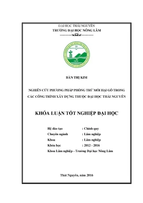 Luận văn nghiên cứu phương pháp phòng trừ mối hại gỗ trong các công trình xây dựng thuộc đại học thái nguyên