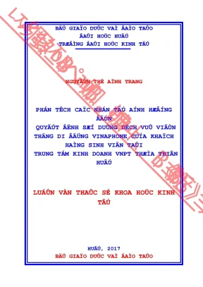 Luận văn phân tích các nhân tố ảnh hưởng đến quyết định sử dụng dịch vụ viễn thông di động vinaphone của khách hàng sinh viên tại trung tâm kinh doanh vnpt thừa thiên huế min
