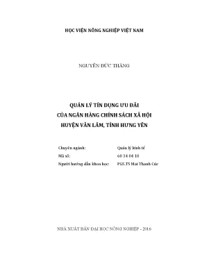 Luận văn quản lý tín dụng ưu đãi của ngân hàng chính sách xã hội huyện văn lâm tỉnh hưng yên