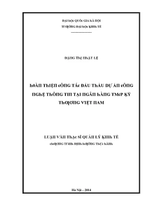 Luận văn hoàn thiện công tác đấu thầu dự án công nghệ thông tin tại ngân hàng thương mại cổ phần kỹ thương việt nam
