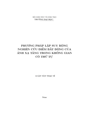 Phương pháp lặp suy rộng nghiên cứu điểm bất động của ánh xạ tăng trong không gian có thứ tự