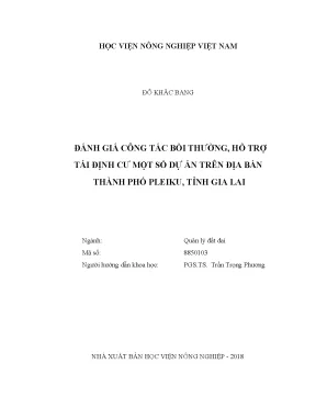 Luận văn đánh giá công tác bồi thường hỗ trợ tái định cư một số dự án trên địa bàn thành phố pleiku tỉnh gia lai