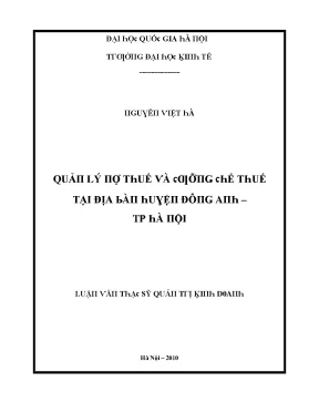 Luận văn quản lý nợ thuế và cưỡng chế thuế tại địa bàn huyện đông anh tp hà nội