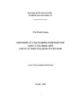 Luận văn biến động của thị trường phôi thép thế giới và tác động đến sản xuất thép xây dựng ở việt nam
