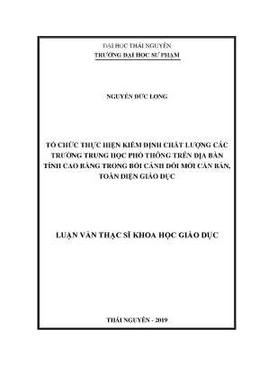 Tổ chức thực hiện kiểm định chất lượng các trường trung học phổ thông trên địa bàn tỉnh cao bằng trong bối cảnh đổi mới căn bản toàn diện giáo dục