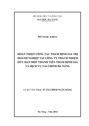 Luận văn hoàn thiện công tác thẩm định giá trị doanh nghiệp tại công ty trách nhiệm hữu hạn một thành viên thẩm định giá và dịch vụ tài chính đà nẵng