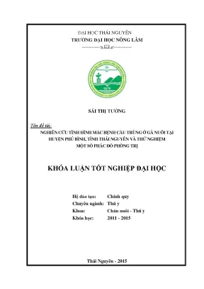 Luận văn nghiên cứu tình hình mắc bệnh cầu trùng ở gà nuôi tại huyện phú bình tỉnh thái nguyên và thử nghiệm một số phác đồ phòng trị