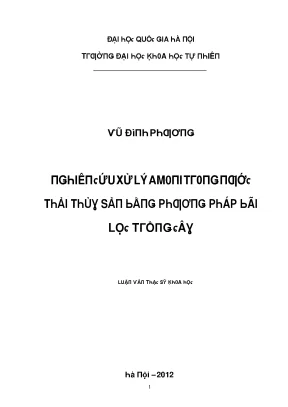 Luận văn thạc sĩ nghiên cứu xử lý amoni trong nước thải thủy sản bằng phương pháp bãi lọc trồng cây vnu lvts08w