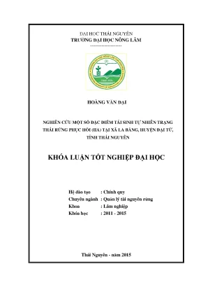 Luận văn nghiên cứu một số đặc điểm tái sinh tự nhiên trạng thái rừng phục hồi iia tại xã la bằng huyện đại từ tỉnh thái nguyên