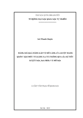 Luận văn thạc sĩ đánh giá khả năng bảo vệ mô lành của chuột mang khối u khi điều trị bằng xạ trị thông qua các chỉ tiêu huyết học hóa sinh và mô học vnu lvts004