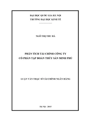 Luận văn ths phân tích tài chính công ty cổ phần tập đoàn thủy sản minh phú