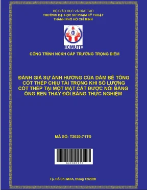 Đánh giá sự ảnh hưởng của dầm bê tông cốt thép chịu tải trọng khi số lượng cốt thép tại một mặt cắt được nối bằng ống ren thay đổi bằng thực nghiệm