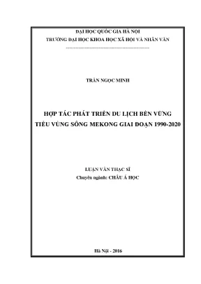 Hợp tác phát triển du lịch tiểu vùng sông mekong giai đoạn 1990 2020
