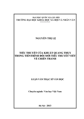 Tiểu thuyết của khuất quang thụy trong tiến trình đổi mới tiểu thuyết viết về chiến tranh