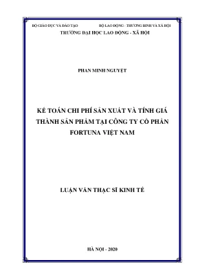 Kế toán chi phí sản xuất và tính giá thành sản phẩm tại công ty cổ phần fortuna việt nam