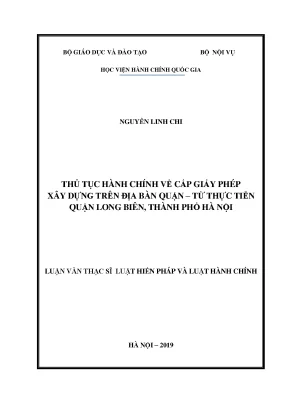 Thủ tục hành chính về cấp giấy phép xây dựng trên địa bàn quận từ thực tiễn quận long biên thành phố hà nội