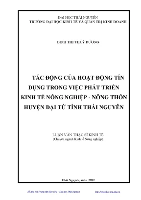 Luận văn ths tác động của hoạt động tín dụng trong việc phát triển kinh tế nông nghiệp nông thôn huyện đại từ tỉnh thái nguyên