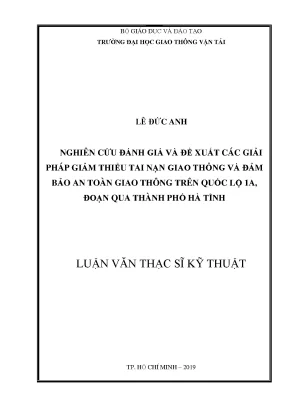 Nghiên cứu đánh giá và đề xuất các giải pháp giảm thiểu tai nạn giao thông và đảm bảo an toàn giao thông trên quốc lộ 1a đoạn qua thành phố hà tĩnh