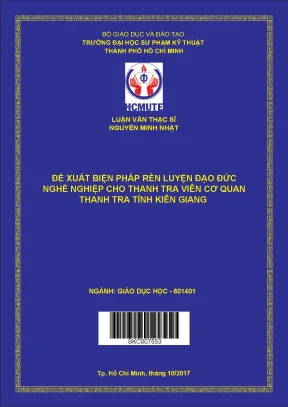 Đề xuất biện pháp rèn luyện đạo đức nghề nghiệp cho thanh tra viên cơ quan thanh tra tỉnh kiên giang