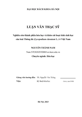 Nghiên cứu thành phần hóa học và khảo sát hoạt tính sinh học của loài thông đá lycopodium clavatum l ở việt nam