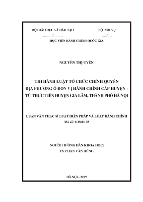 Thi hành luật tổ chức chính quyền địa phương ở đơn vị hành chính cấp huyện từ thực tiễn huyện gia lâm thành phố hà nội