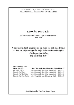 Nghiên cứu đánh giá mức độ an toàn tại nút giao thông có đèn tín hiệu trong điều kiện thiếu dữ liệu thống kê về tai nạn giao thông