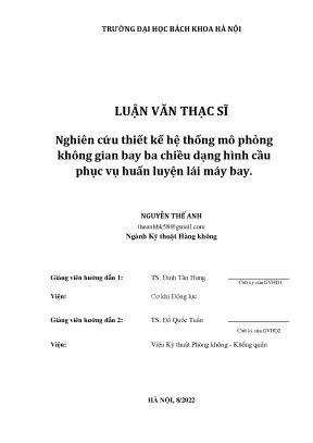Nghiên cứu thiết kế hệ thống mô phỏng không gian bay ba chiều dạng hình cầu phục vụ huấn luyện lái máy bay