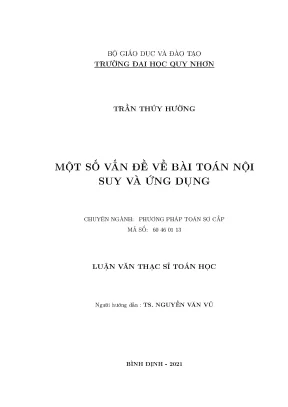Luận văn thạc sỹ một số vấn đề về bài toán nội suy và ứng dụng
