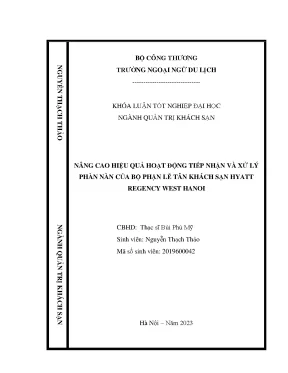 Nâng cao hiệu quả hoạt động tiếp nhận và xử lý phàn nàn của bộ phận lễ tân khách sạn hyatt regency west hanoi