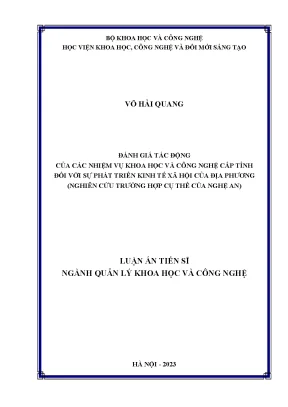 Đánh giá tác động của các nhiệm vụ khoa học và công nghệ cấp tỉnh đối với sự phát triển kinh tế xã hội của địa phương nghiên cứu trường hợp cụ thể của nghệ an