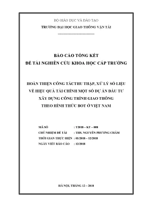 Hoàn thiện công tác thu thập xử lý số liệu về hiệu quả tài chính một số dự án đầu tư xây dựng công trình giao thông theo hình thức bot ở việt nam cấp trường