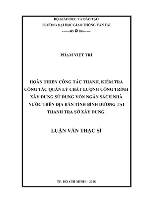 Hoàn thiện công tác thanh kiểm tra công tác quản lý chất lượng công trình xây dựng sử dụng vốn ngân sách nhà nước trên địa bàn tỉnh bình dương tại thanh tra sở xây dựng