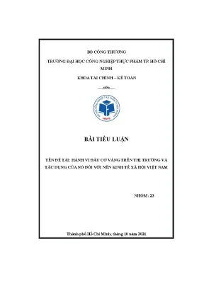 Đề tài hành vi đầu cơ vàng trên thị trường và tác dụng của nó đối với nền kinh tế xã hội việt nam