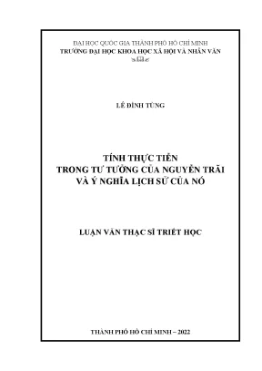 Tính thực tiễn trong tư tưởng của nguyễn trãi và ý nghĩa lịch sử của nó luậnvăn thạc sĩ 8 22 90 01