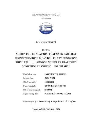 Nghiên cứu đề xuất giải pháp nâng cao chất lượng thẩm định dự án đầu tư xây dựng công trình tại sở nông nghiệp và phát triển nông thôn thành phố hồ chí minh