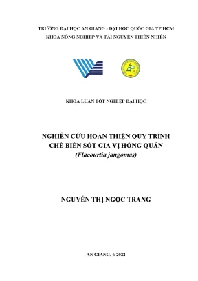 Nghiên cứu hoàn thiện quy trình chế biết sốt gia vị hồng quân flacourtia jangomas