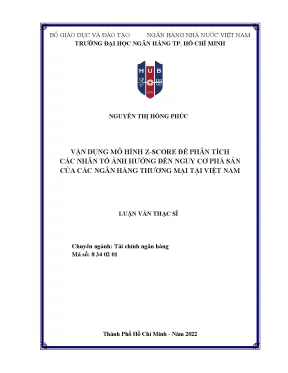 Vận dụng mô hình z score để phân tích các nhân tố ảnh hưởng đến nguy cơ phá sản của các ngân hàng thương mại tại việt nam