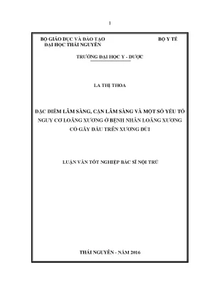 Đặc điểm lâm sàng cận lâm sàng và một số yếu tố nguy cơ loãng xương ở bệnh nhân loãng xương có gãy đầu trên xương đùi compressed