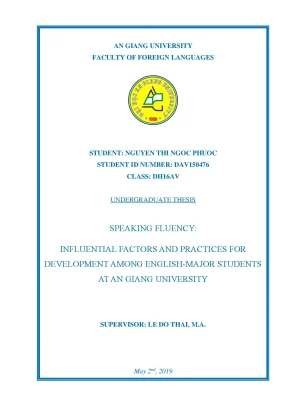 Speaking fluency influential factors and practices for development among english major students at an giang university