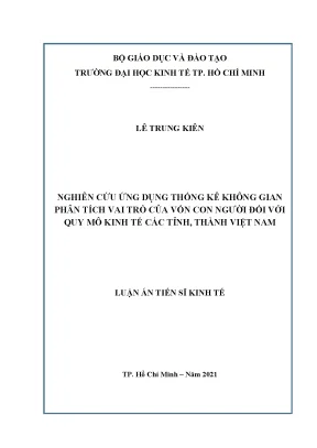 Nghiên cứu ứng dụng thống kê không gian phân tích vai trò của vốn con người đối với quy mô kinh tế các tỉnh thành việt nam