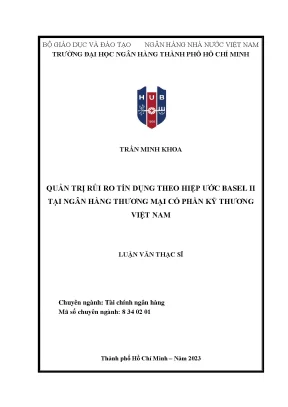 Quản trị rủi ro tín dụng theo hiệp ước basel ii tại ngân hàng thương mại cổ phần kỹ thương việt nam