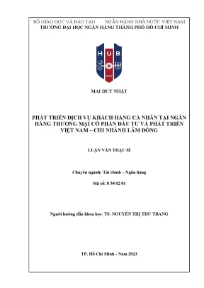 Phát triển dịch vụ khách hàng cá nhân tại ngân hàng thương mại cổ phần đầu tư và phát triển việt nam bidv chi nhánh lâm đồng