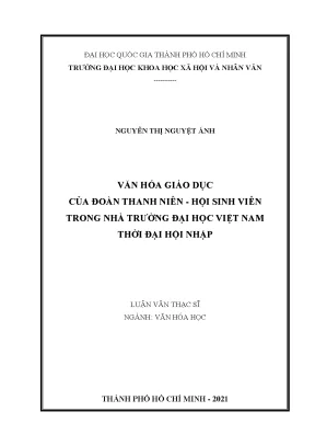 Văn hóa giáo dục của đoàn thanh niên hội sinh viên trong nhà trường đại học việt nam thời đại hội nhập