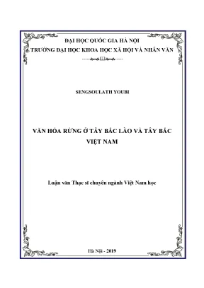 Văn hóa rừng ở tây bắc lào và tây bắc việt nam