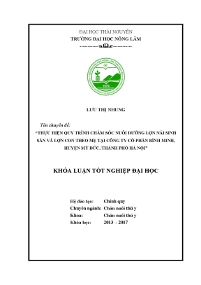 Luận văn thực hiện quy trình chăm sóc và nuôi dưỡng lợn nái sinh sản và lợn con theo mẹ tại công ty cổ phần bình minh huyện mỹ đức thành phố hà nội