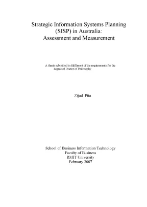 Doctoral thesis of philosophy strategic information systems planning sisp in australia assessment and measurement