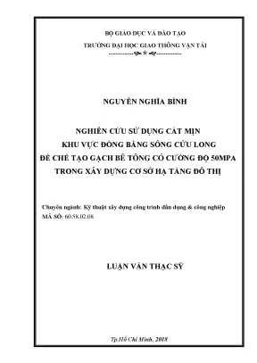 Nghiên cứu sử dụng cát mịn khu vực đồng bằng sông cửu long để chế tạo gạch bê tông có cường độ 50mpa trong xây dựng cơ sở hạ tầng đô thị