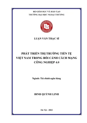 Phát triển thị trường tiền tệ việt nam trong bối cảnh cách mạng công nghiệp 4 0
