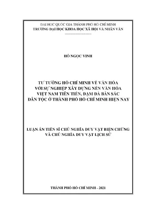 Tư tưởng hồ chí minh về văn hóa với sự nghiệp xây dựng nền văn hóa việt nam tiên tiến đậm đà bản sắc dân tộc ở tp hồ chí minh hiện nay