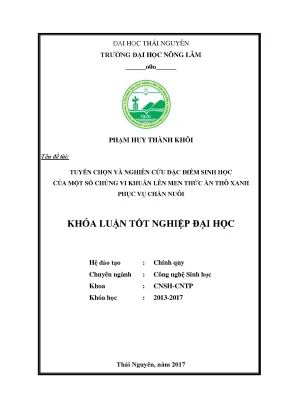 Luận văn tuyển chọn và nghiên cứu đặc điểm sinh học của một số chủng vi khuẩn lên men thức ăn thô xanh phục vụ chăn nuôi